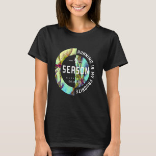 Lauf ist mein Lieblingsjahresläufer T-Shirt