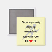 Lauf mit deinem Herzen inspirierend Magnet (Vorderseite/Rückseite)