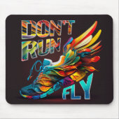 Lauf nicht, Fly | Neon Running Schuh Mousepad (Vorne)