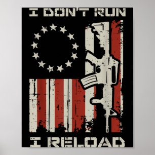 Lauf nicht neu laden Flagge lustiger Spruch patrio Poster
