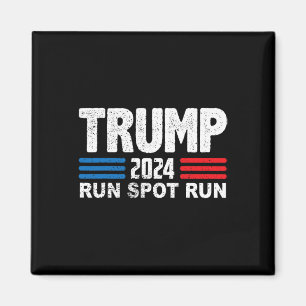 Lauf Spot Lauf Trump Debyte Zitat Lustig Politisch Magnet