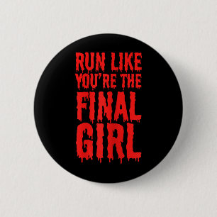 Lauf wie der lustige Halloween-Horrorfilm Button