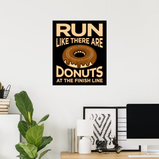 Lauf wie Donuts Marathonläufer laufen Poster (Heimbüro)