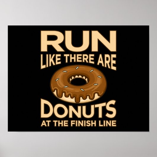 Lauf wie Donuts Marathonläufer laufen Poster (Vorne)