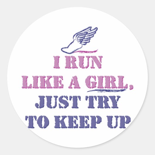 Lauf wie ein Mädchen Runder Aufkleber (Vorderseite)