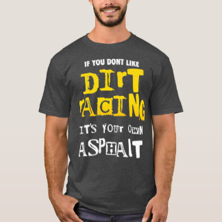 Laufbahnoutfit, wenn Sie nicht gerne dunkel sind T-Shirt