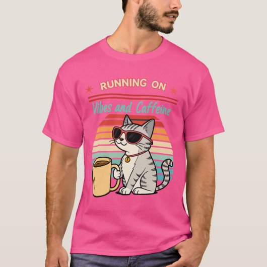Laufen auf Vibes & Koffein - Cooles Katzenrücklauf T-Shirt (Vorderseite)