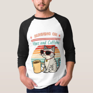 Laufen auf Vibes & Koffein - Cooles Katzenrücklauf T-Shirt