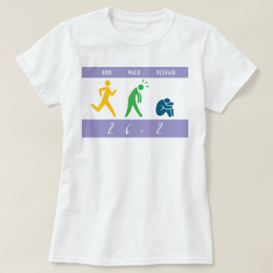 Laufen. Gehen. Verzweiflung. T-Shirt