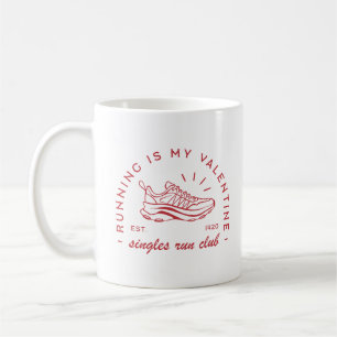 Laufen ist mein Valentinstag Singles Laufclub Spor Kaffeetasse