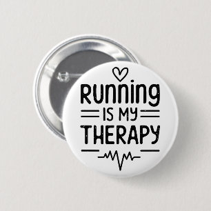 Laufen ist meine Therapie lustige Läufer Zitate Button