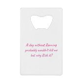 Laufen mit Spaß Geldbeutel Flaschenöffner (Vorderseite)