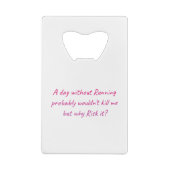 Laufen mit Spaß Geldbeutel Flaschenöffner (Rückseite)