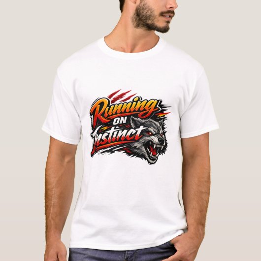 Laufen nach Instinkt T-Shirt (Vorderseite)