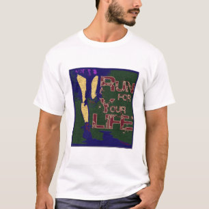 Laufen Sie für Ihr Leben T-Shirt