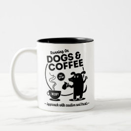 Laufend auf Hunden und Kaffee 11 oz. Zweifarbige Tasse