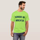 "Laufend auf Impuls" T - Shirt (Vorne ganz)