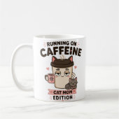 Laufend auf Koffein Lustige Katzenmutter Kaffeetas Kaffeetasse (Links)