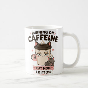 Laufend auf Koffein Lustiger Katzenmutter-Kaffeebe Kaffeetasse