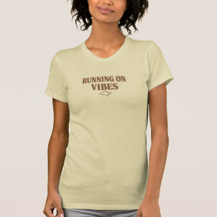Laufend auf Schwingungen T-Shirt