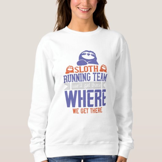 Laufend - Sloth Running Team Sweatshirt (Vorderseite)