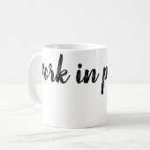 laufende Arbeiten Kaffeetasse (Vorderseite Links)