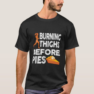 Laufende Brennende Oberschenkel Vor Torten Läufer T-Shirt