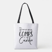 Laufende Comps ist mein Kardio Tote Bag Tasche (Rückseite)