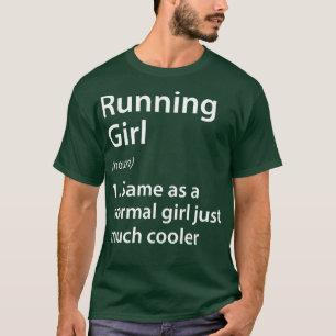 Laufende Mädchendefinition T-Shirt