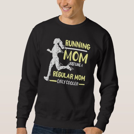 Laufende Mutter 2 Sweatshirt (Vorderseite)