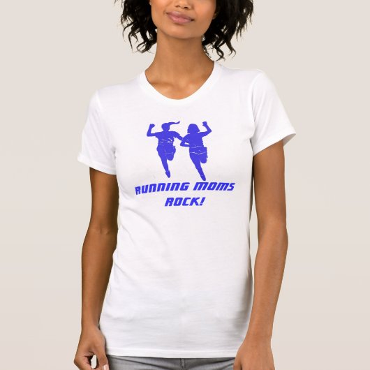 Laufender Mama-Felsen! T-Shirt (Vorderseite)