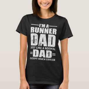 Laufender Vater Motivierend Zitat Marathon Runner T-Shirt