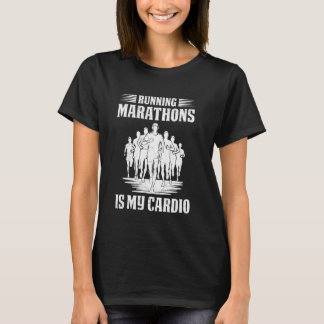 Läufer LÄUFT MARATHON IST MEIN CARDIO Lustiges Lau T-Shirt