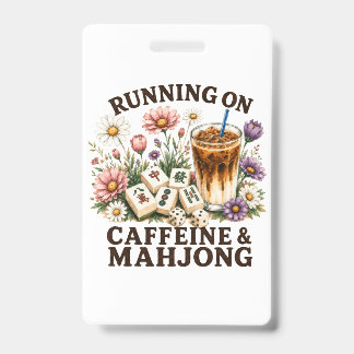 Läuft auf Koffein & Mahjong Ausweis