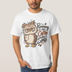 Läuft mit Kaffee und Trotz Funny Owl T-Shirt