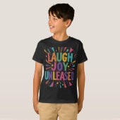 Laugh Joy Unleashed T-Shirt (Vorne ganz)