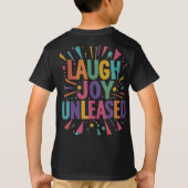 Laugh Joy Unleashed T-Shirt (Rückseite)