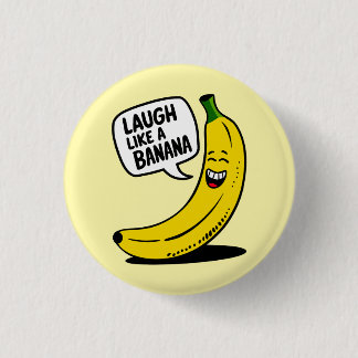 Laugh like a banana button