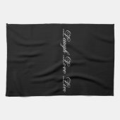 Laugh Live Liebe Designer Black Tea Towel Geschirrtuch (Horizontal)