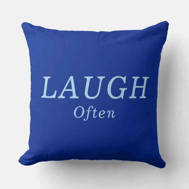 "LAUGH Oft" Cobalt & Blue Förderung Kissen (Vorderseite)