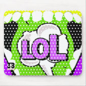 Laugh Out Loud Mousepad (Vorne)