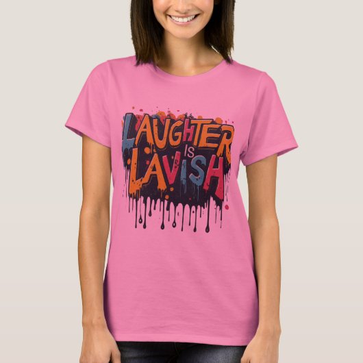 Laugh Out Loud T-Shirt (Vorderseite)