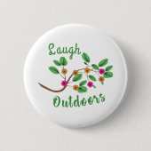 Laugh Outdoor Button (Vorderseite)
