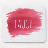 LAUGH Text auf der roten, farbigen Maus Pad Mousepad (Vorne)