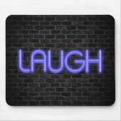 LAUGH Text in Neonleuchten auf Backstein Mousepad (Vorne)