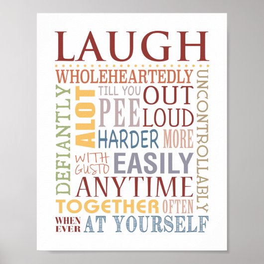 LAUGH Typografisches Drucken, Live, Lachen, Liebe  Poster (Vorne)