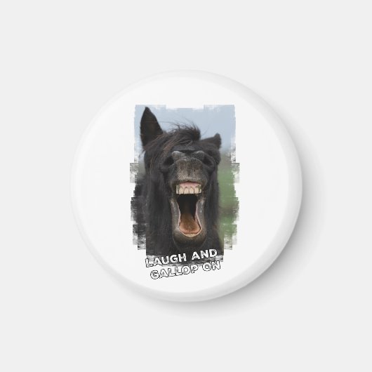 Laugh und Gallop On Magnet (Vorne)