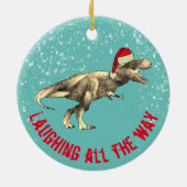 Laughing die ganze Strecke zitieren T. rex Santa Keramik Ornament (Hinten)