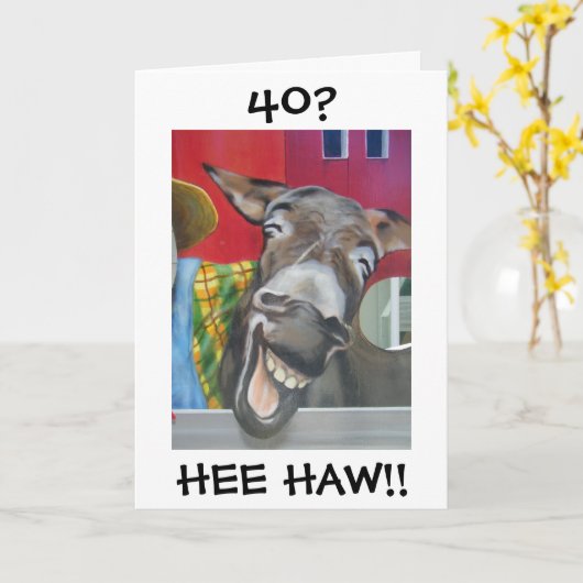 "LAUGHING DONKEY GREETING" FOR "40th" BIRTHDAY Karte (Gelbe Blume)
