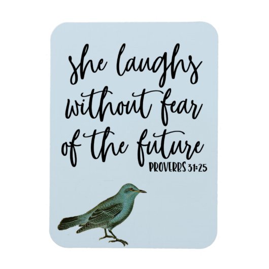 Laughs ohne Furcht Sprichwörter Word Art Magnet (Vertikal)